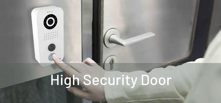 High Security Door
